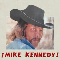 ¡Mike Kennedy!
