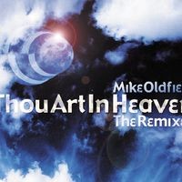 Thou Art In Heaven (Remixes)