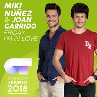 Friday I'm In Love (Operación Triunfo 2018)