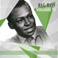 Big Boy Miles Davis, Vol. 10