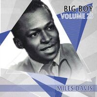 Big Boy Miles Davis, Vol. 25