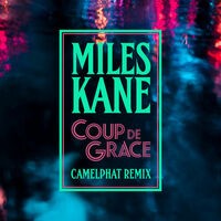 Coup De Grace (CamelPhat Remix)