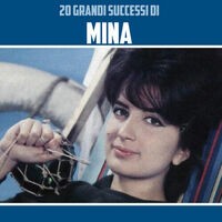 20 Grandi Successi di Mina