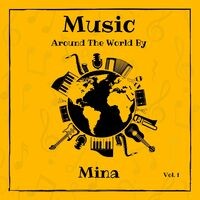 Music Around the World by Mina, Vol. 1