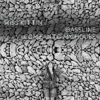 Bassline / Come Into My House - Single