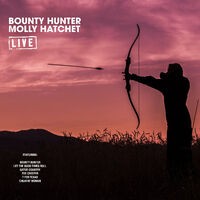 Bounty Hunter (Live)
