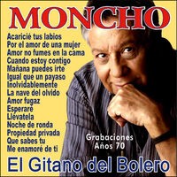 Moncho - Grabaciones Años 70 - Vol. 1