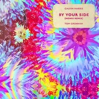 By Your Side (feat. Tom Grennan) (Monki Remix)