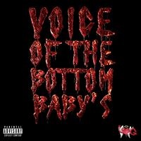 Voice of the Bottom Baby's