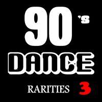 90's Dance Rarities, Vol. 3