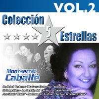 Colección 5 Estrellas. Montserrat Caballé. Vol. 2