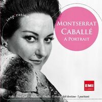 Montserrat Caballé - A Portrait