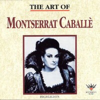 The Art of Montserrat Caballé
