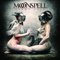 Moonspell - Alpha Noir (Deluxe Version Incl. Bonus Album: Omega White) (MP3 Album)