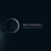 The Great Silver Eye (Best Of Moonspell)