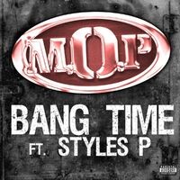Bang Time Feat. Styles P