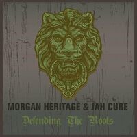 Morgan Heritage & Jah Cure Defending The Roots