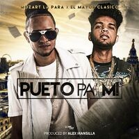 Pueto Pa Mi (feat. El Mayor Clasico)