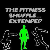 The Fitness Shuffle (Extended)
