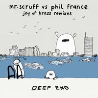 Joy of Brass Remixes (Mr. Scruff vs Phil France)