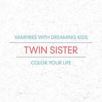 Vampires With Dreaming Kids / Color Your Life