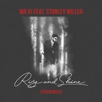 Rise and Shine (Remixes)