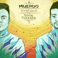 Invisible (feat. Soge Culebra)