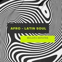 Afro-Latin Soul