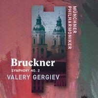 Bruckner: Symphony No. 2 (Live)