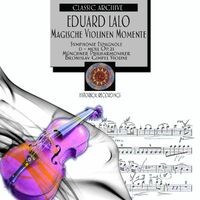 Édouard Lalo: Symphonie espagnole, Op. 21