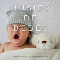 Música De Bebés: Un Océano Tranquilo Para Dormir Toda La Noche