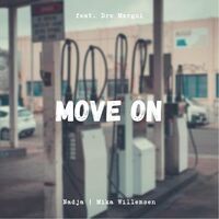 Move On (feat. Dre Margni)