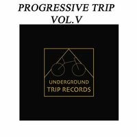 Progressive Trip Vol.V
