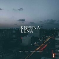 Kberna Lena (feat. Linko, Sanfara & Phenix)