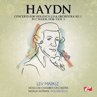 Haydn: Concerto for Violoncello and Orchestra No. 1 in C Major, Hob. VIIb/1 (Digitally Remastered)