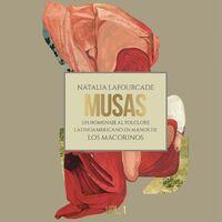 Musas (Un Homenaje al Folclore Latinoamericano en Manos de Los Macorinos, Vol. 1)
