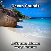 #01 Ocean Sounds for Napping, Relaxing, Yoga, Motivation