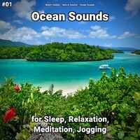 #01 Ocean Sounds for Sleep, Relaxation, Meditation, Jogging