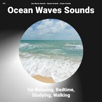 #01 Ocean Waves Sounds for Relaxing, Bedtime, Studying, Walking