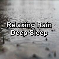 Relaxing Rain Deep Sleep