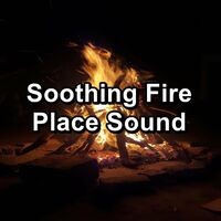 Soothing Fire Place Sound