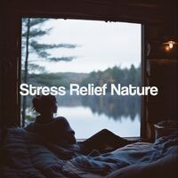 Stress Relief Nature