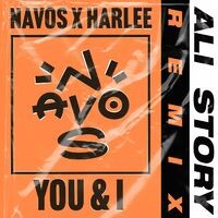 You & I (Ali Story Remix)