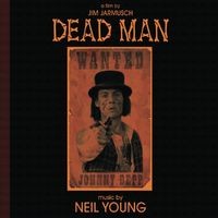 Dead Man: A Film By Jim Jarmusch (Music From And Inspired By The Motion Picture)