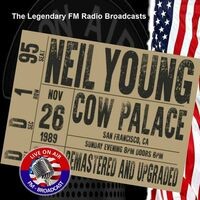 Legendary FM Broadcasts - Cow Palace, San Francisco CA 26th November 1989
