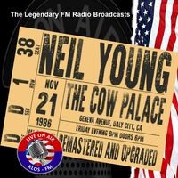 Legendary FM Broadcasts - The Cow Palace, Daly City CA 21st November 1986