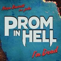 I'm Dead (feat. jxdn) [From the Podcast “Prom In Hell”]