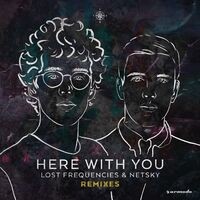 Here With You (Remixes)