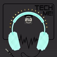 Tech Me! 21.0
