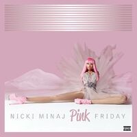 Pink Friday (Complete Edition)